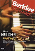JoAnne Brackeen - Preparing for Your Concert