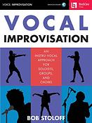 BoB Stoloff: Vocal Improvisation