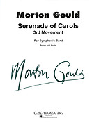 Morton Gould: Serenade of Carols