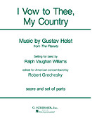 Gustav Holst: I Vow to Thee, My Country (Harmonie)