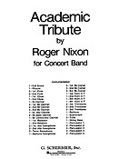 Roger Nixon: Academic Tribute (Partituur Harmonie)