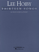 Lee Hoiby: Thirteen Songs