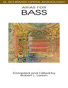 Schirmer Opera Anothology: Arias for Bass