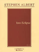 Stephen Albert: Into Eclipse
