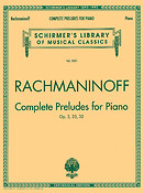 Rachmaninoff: Complete Preludes, Op. 3, 23, 32
