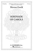 Morton Gould: Serenade Of Carols