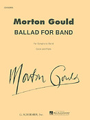 Morton Gould: Ballad for Band