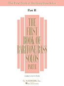 The First Book of Baritone/Bass Solos - Part II