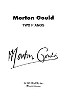 Morton Gould: Two Pianos
