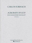 Carlos Surinach: Acrobats of God
