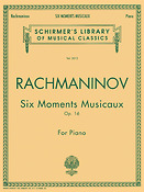 Rachmaninoff: Six Moments Musicaux, Op. 16