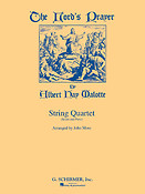 Albert Hay Malotte: The Lord's Prayer - string quartet