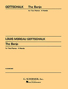 Louis Moreau Gottschalk: Banjo