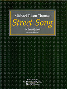 Michael Tilson Thomas: Street Song