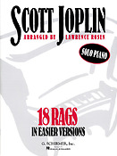 Scott Joplin: 18 Rags in Easier Versions