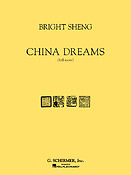Bright Sheng: China Dreams