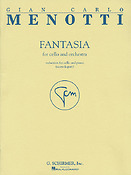 Gian Carlo Menotti: Fantasia