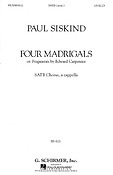 Paul Siskind: Four Madrigals