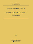 Jefferson Friedman: Jefferson Friedman - String Quartet No. 2