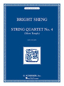 Bright Sheng: String Quartet No. 4 - Silent Temple