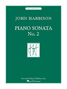John Harbison: Piano Sonata No. 2