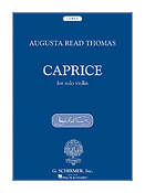 Augusta Read Thomas: Caprice