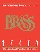 Santa Barbara Sonata(Brass Quintet Canadian Brass Ensemble Series)