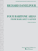 Richard Danielpour: Four Baritone Arias from Margaret Garner