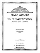 Mark Adamo: You're Not My Own from the opera Lysistrata