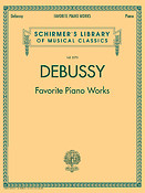 Claude Debussy: Debussy - Favorite Piano Works