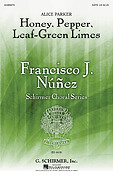 Alice Parker: Honey, Pepper, Leaf-Green Limes
