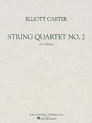 Elliott Carter: String Quartet No. 2