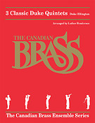Camadian Brass: 3 Classic Duke Quintets