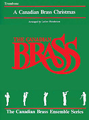 The Canadian Brass Christmas (Trombone)