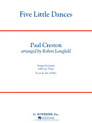 Paul Creston: Five Little Dances