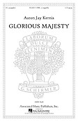 Aaron Jay Kernis: Glorious Majesty