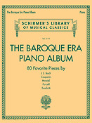 Schirmer's Library of Musical Classics Volume: Baroque Era Piano