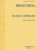 Bright Sheng: Dance Capriccio for Piano Quintet