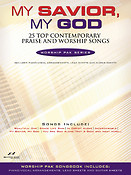 My Savior, My God(25 Top Contemporary Praise and Worship Songs)