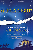 O Holy Night!(A Ready to Sing Christmas)