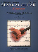 Duncan: A Modern Approach To Classical Guitar: Repertoire Part 1