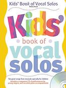 Kids' Book Of Vocal Solos