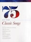 75 All-Time Classic Songs