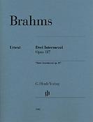 Brahms: Drei Intermezzi Opus 117