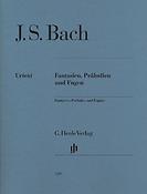 Bach: Fantasien, Präludien und Fugen