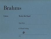 Brahms: Works For Organ
