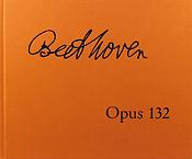 Beethoven: Streichquartett a-moll op. 132