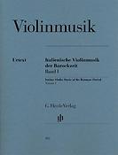 Italian Violin Music Of The Baroque Era Volume 1