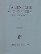 Italian Violin Music of the Baroque Era Volume II