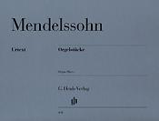 Felix Mendelssohn: Orgelstucke (Organ Pieces)